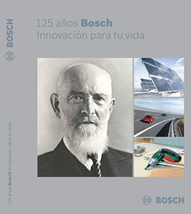 Resultado de imagen de 125 años Bosch : innovación para tu vida