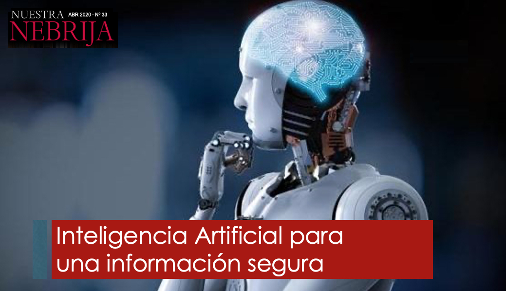 Inteligencia artificial para una información segura